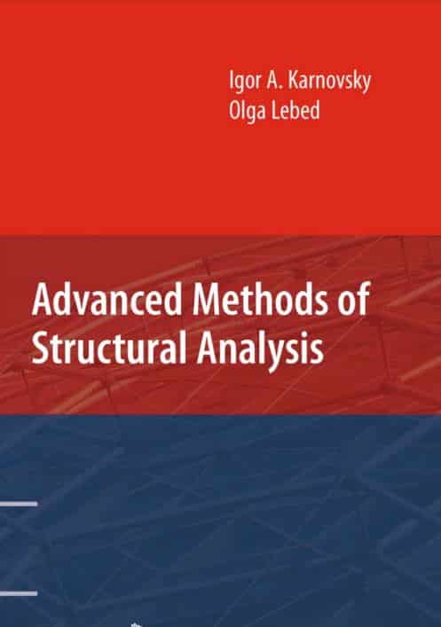 Advanced Methods of Structural Analysis