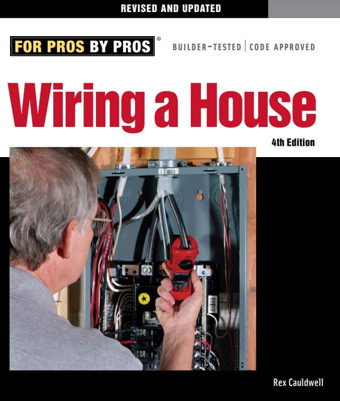 Wiring A House 4th Edition