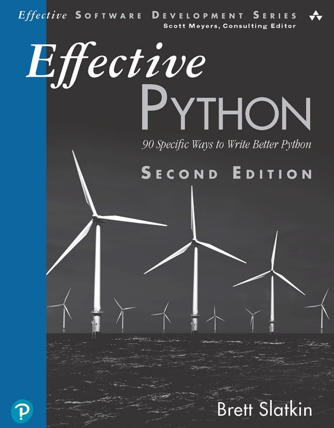 Effective Python 2nd Edition