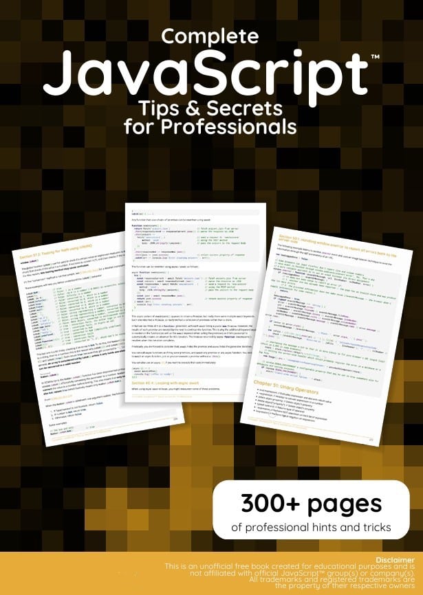 Complete JavaScript Secrets & Tips for Professionals