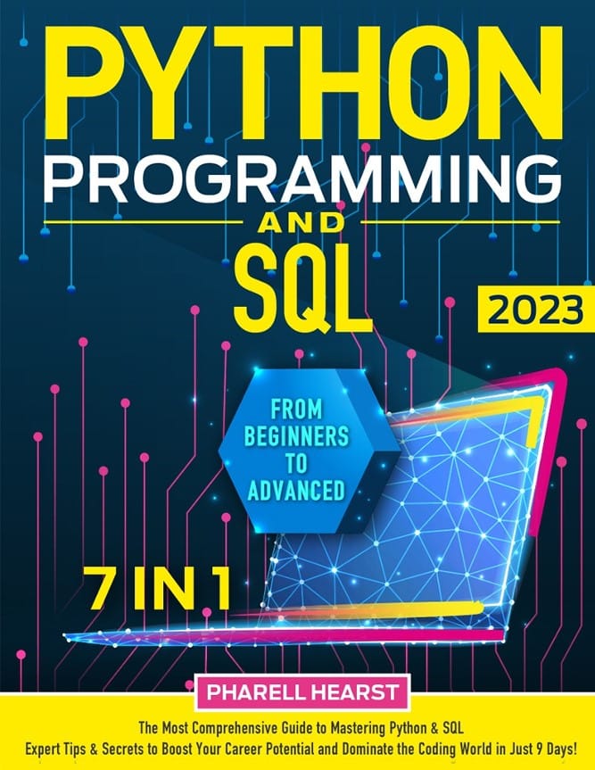 Python Programming and SQL 7 in 1