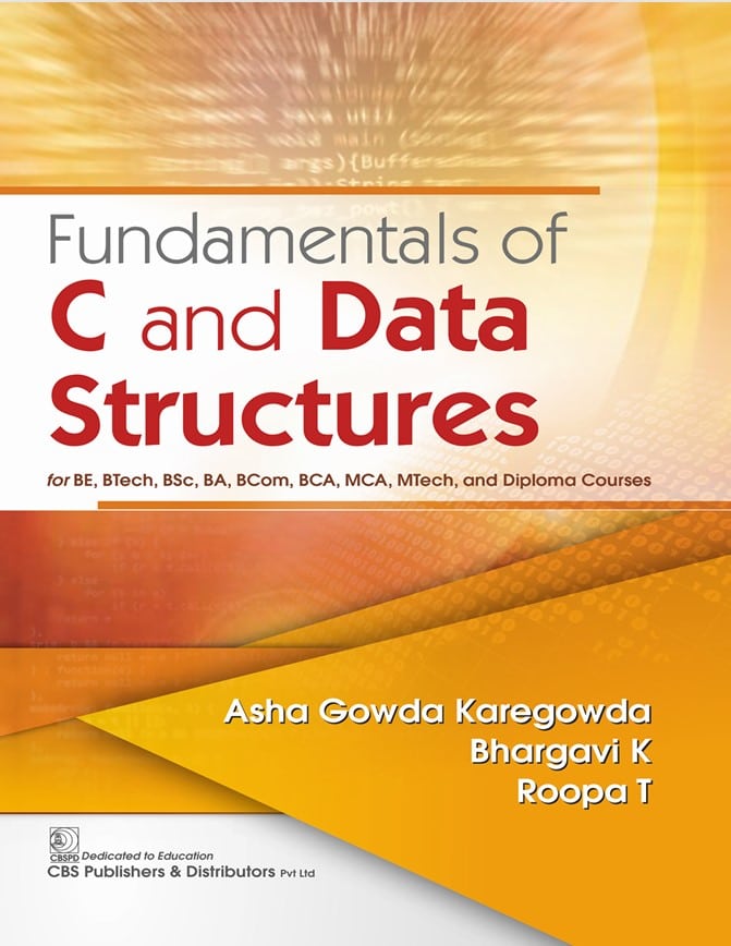 Fundamentals of C and Data Structures