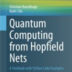 Quantum Computing from Hopfield Nets
