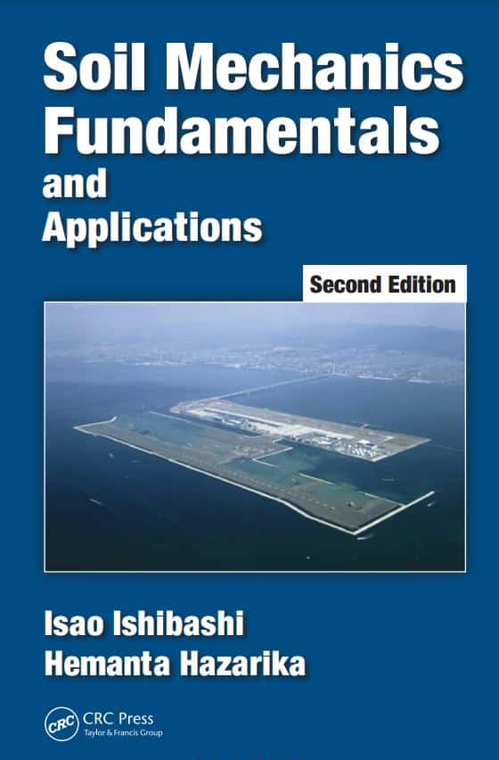 Soil Mechanics Fundamentals And Applications 2nd Edition