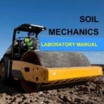 Soil Mechanics Laboratory Manual