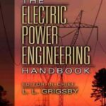 The Electric Power Engineering Handbook 2nd Edition