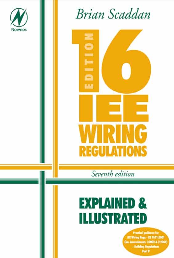 IEE Wiring Regulations Explained And Illustrated 16th Edition