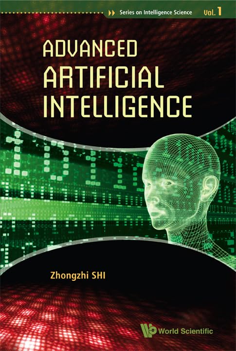 Advanced Artificial Intelligence: Volume 1