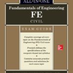 Fundamentals of Engineering FE Civil All-in-One Exam Guide
