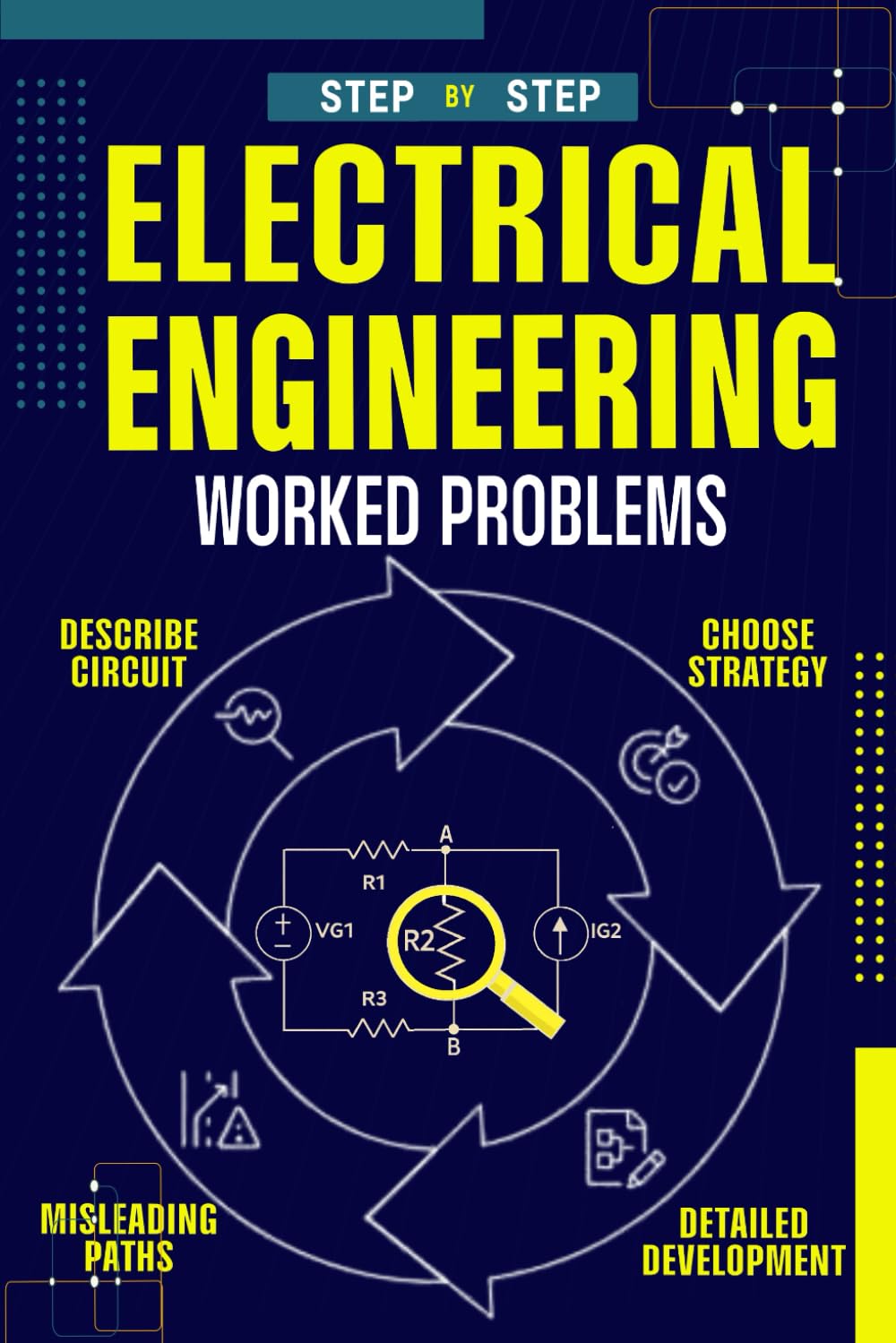 Electrical Engineering Worked Problems step-by-step