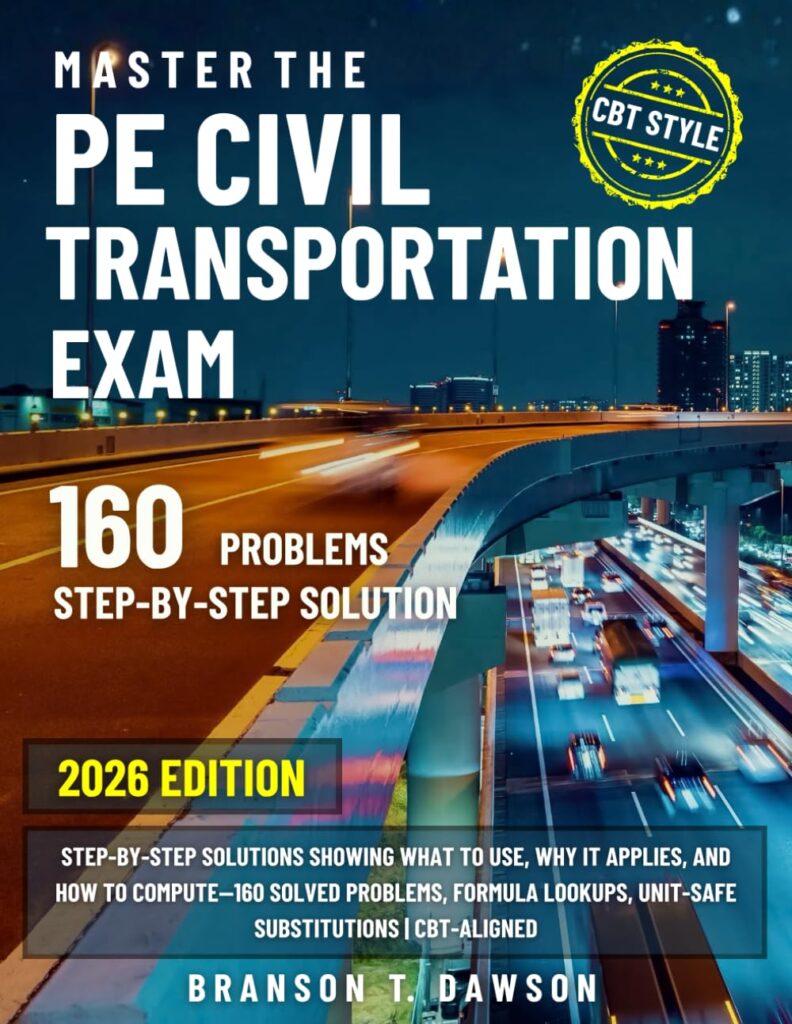 Master the PE Civil Transportation Exam: 160 Solved Problems
