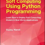 Principles of Soft Computing Using Python Programming