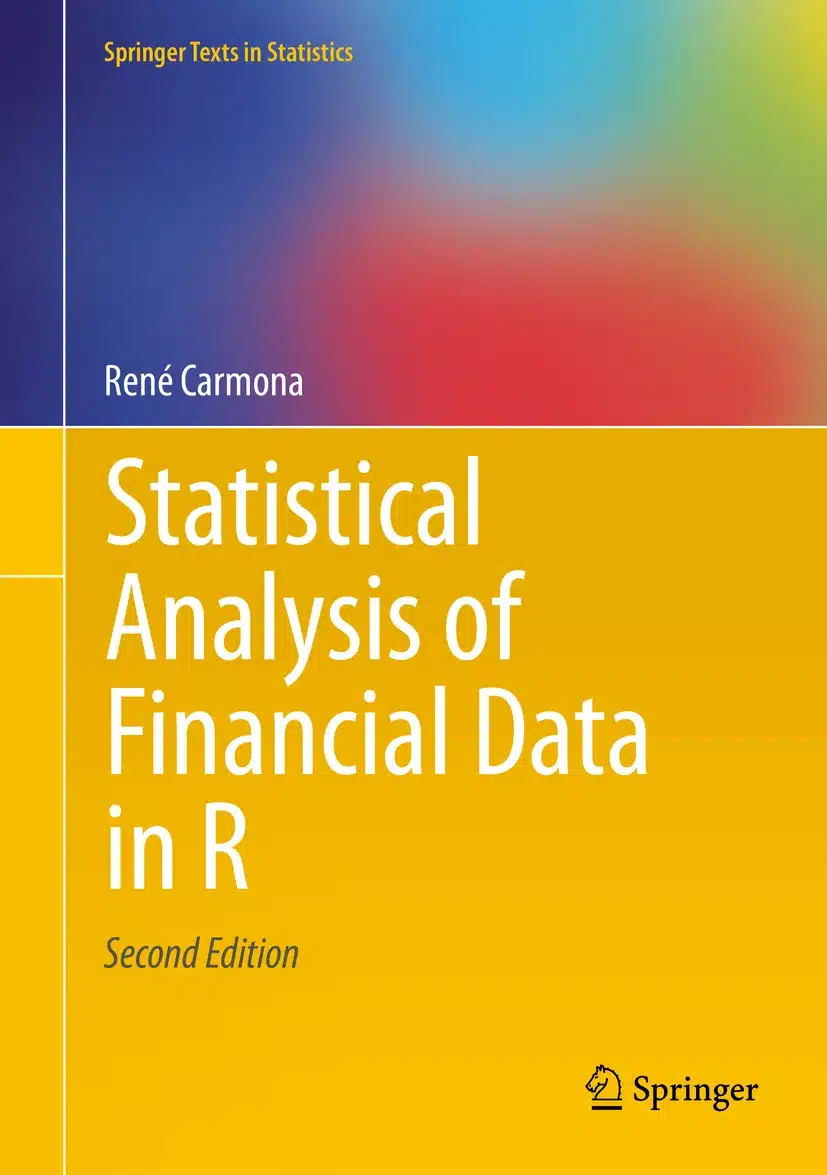 Statistical Analysis of Financial Data in R 2nd Edition