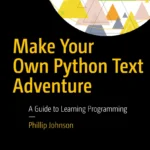 Make Your Own Python Text Adventure