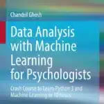 Data Analysis with Machine Learning for Psychologists