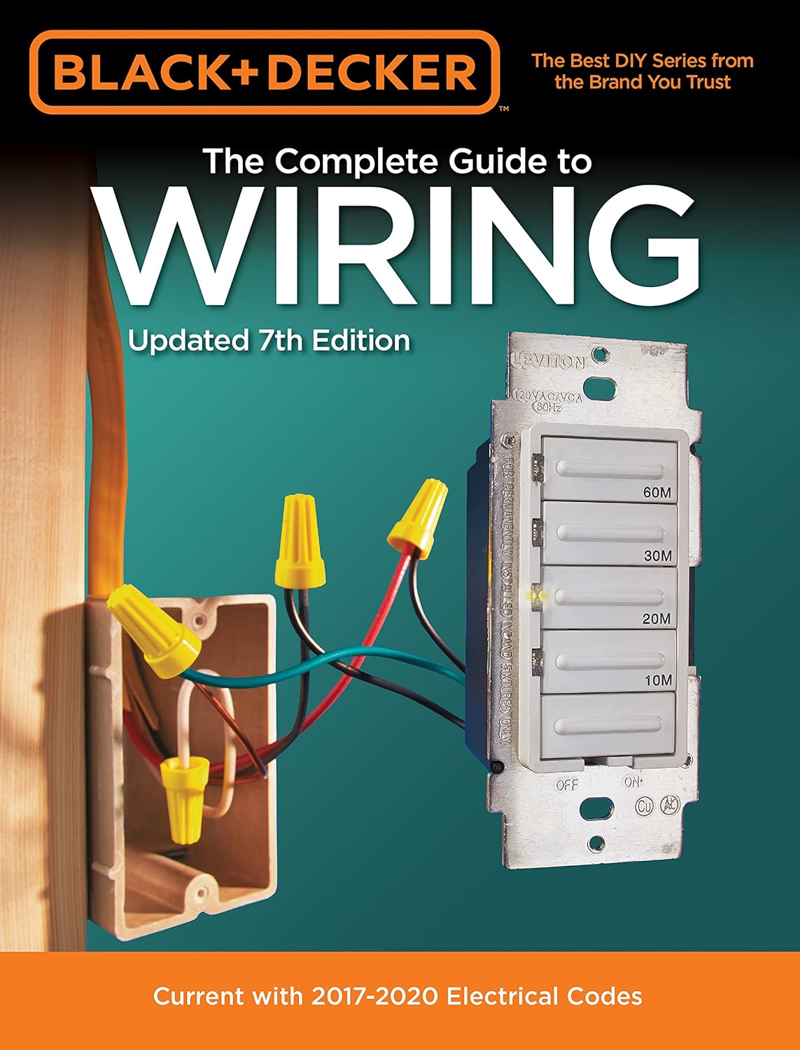 Black & Decker The Complete Guide to Wiring Updated 7th Edition