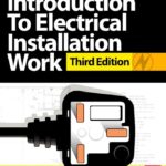 Introduction to Electrical Installation Work 3rd Edition