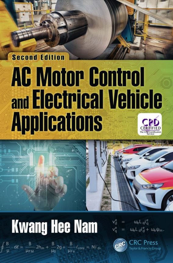 AC Motor Control and Electrical Vehicle Applications 2nd Edition