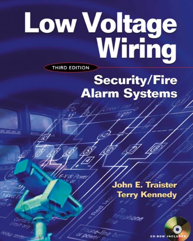 Low Voltage Wiring: Security/Fire Alarm Systems 3rd Edition
