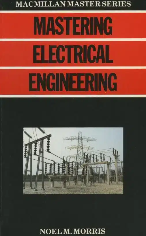 Mastering Electrical Engineering