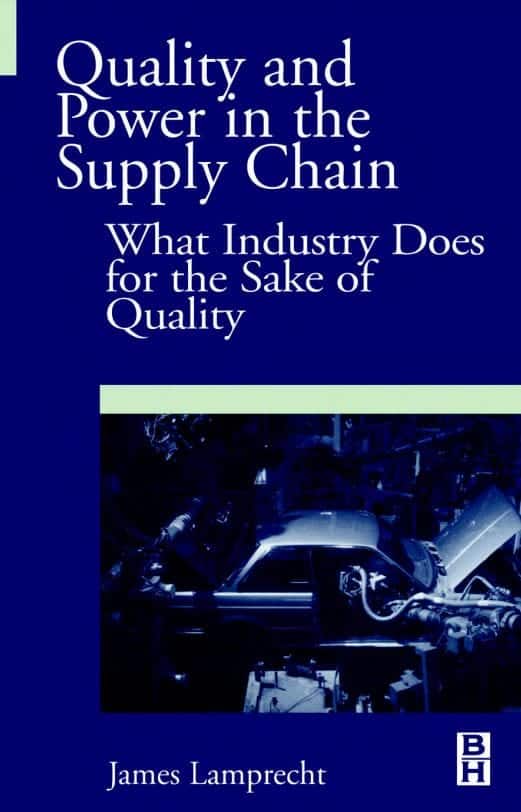 Quality And Power In The Supply Chain