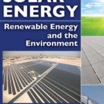 Solar Energy Renewable Energy And The Environment