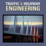 Traffic And Highway Engineering 4th Edition