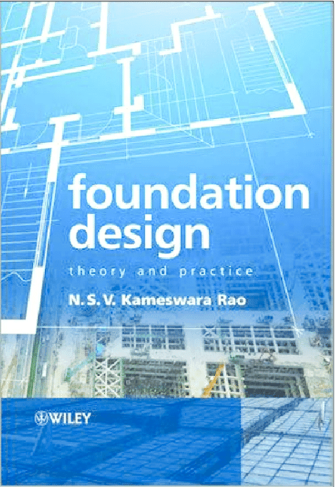 Foundation Design: Theory and Practice