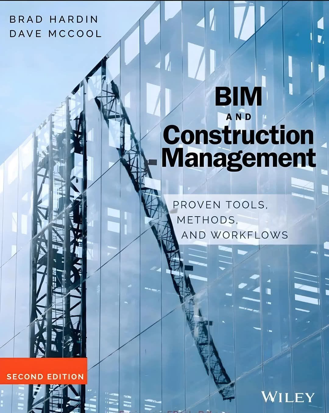 BIM and Construction Management 2nd Edition: Proven Tools, Methods and Workflows
