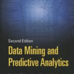 Data Mining and Predictive Analytics 2nd Edition