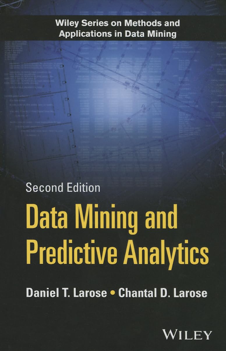 Data Mining and Predictive Analytics 2nd Edition
