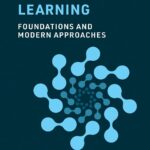 Multi-Agent Reinforcement Learning: Foundations and Modern Approaches