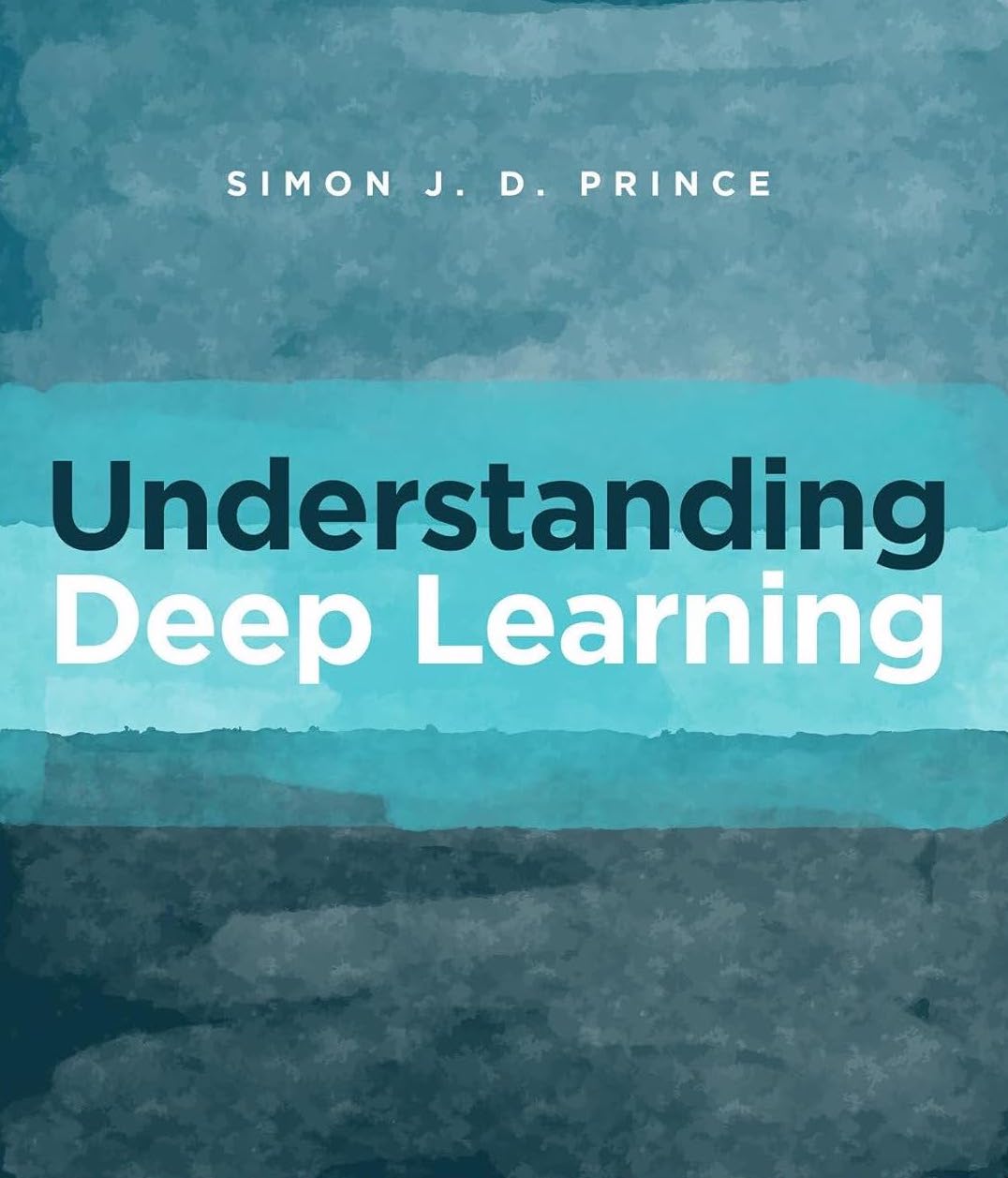 Understanding Deep Learning