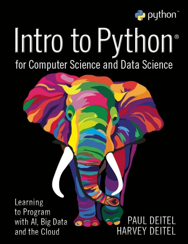 Intro to Python for Computer Science and Data Science
