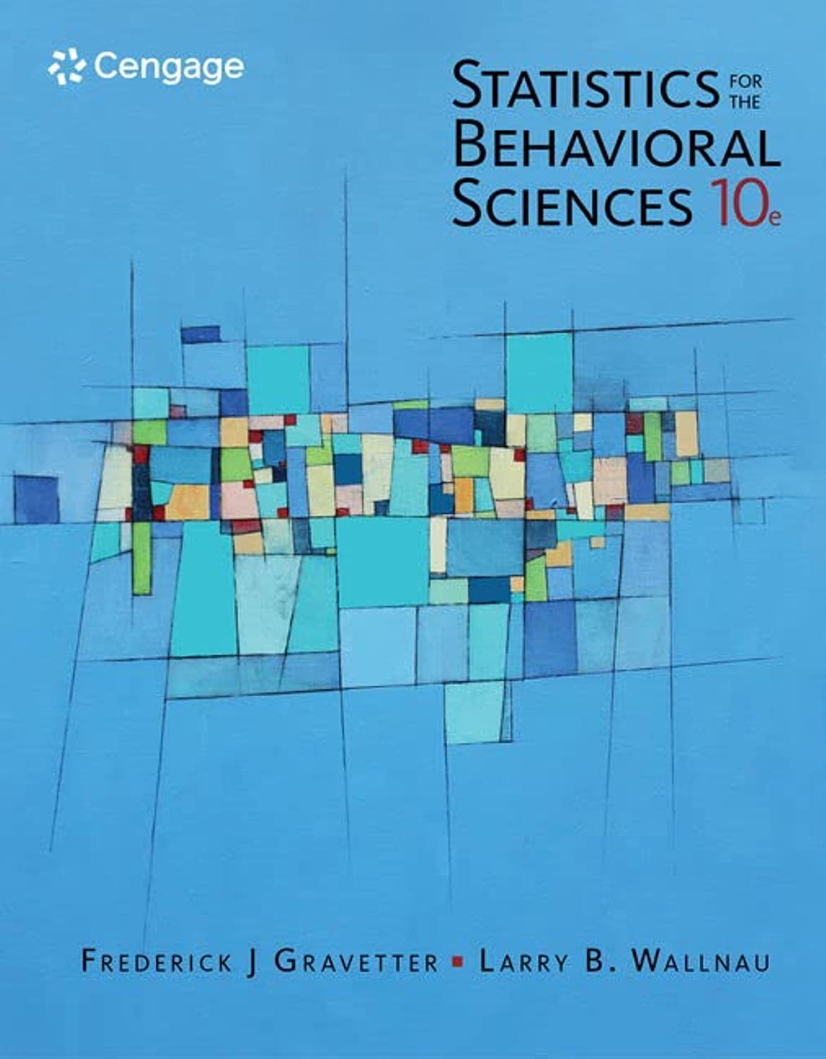Statistics for the Behavioral Sciences 10th Edition
