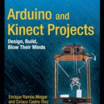 Arduino and Kinect Projects