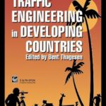 Highway and Traffic Engineering in Developing Countries