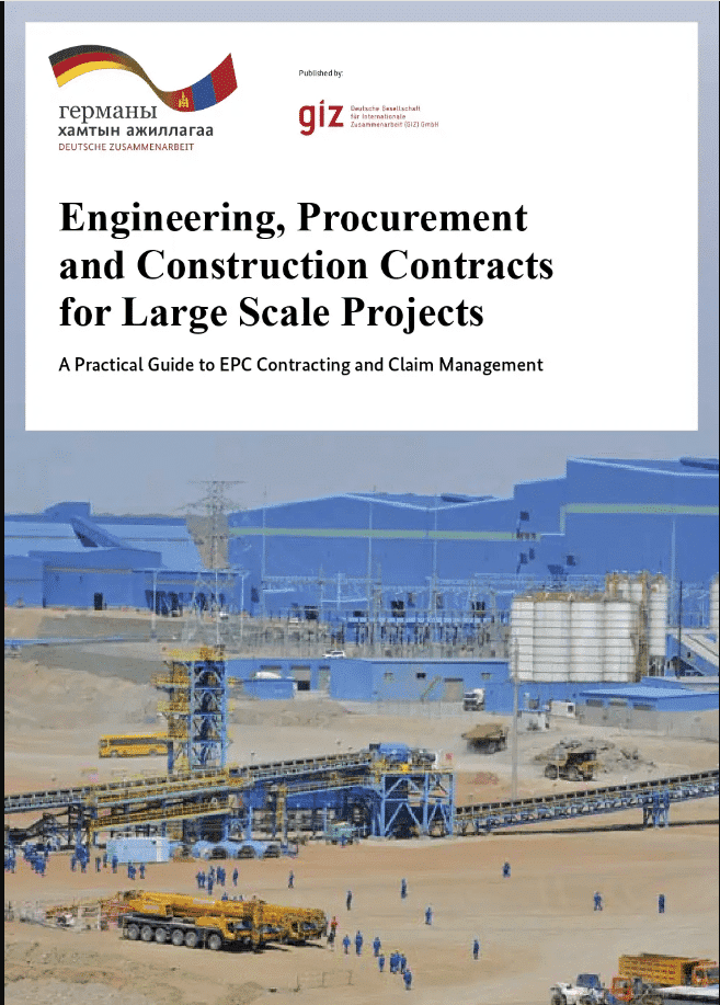 Engineering Procurement and Construction (EPC) Contracts for Large-Scale Projects