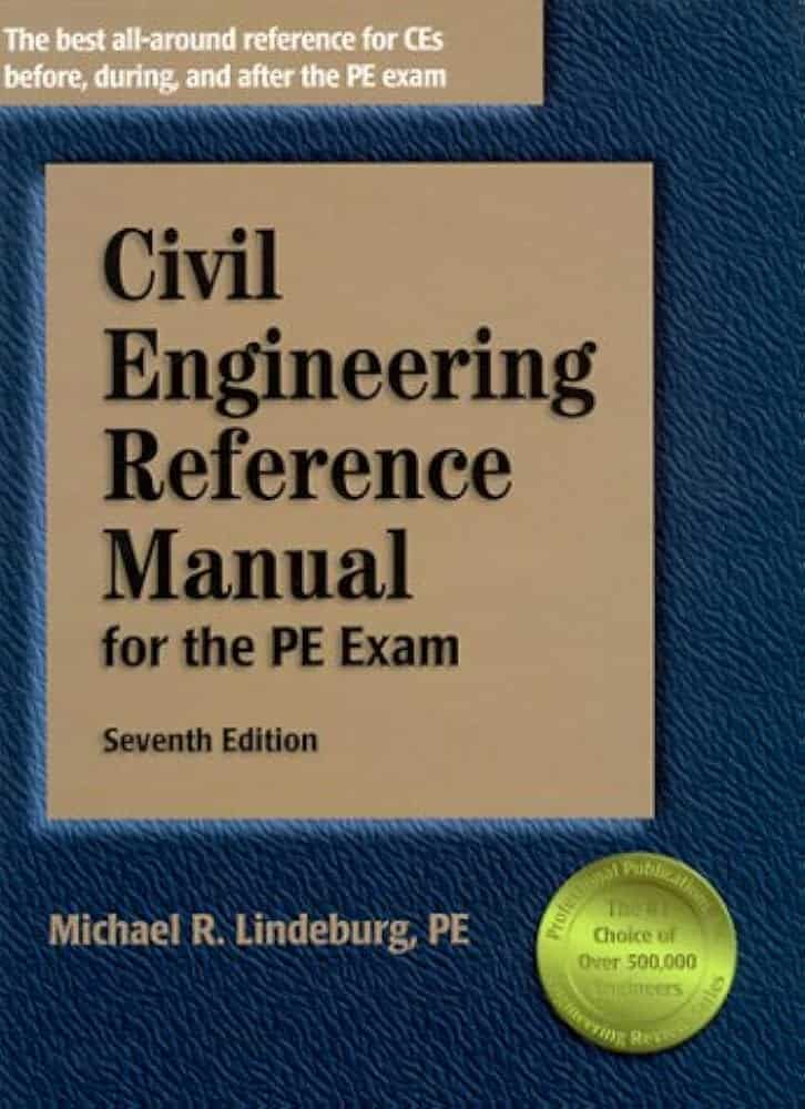 Civil Engineering Reference Manual for the PE Exam 7th Edition