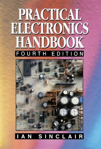 Practical Electronics Handbook 4th Edition
