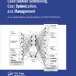 Construction Scheduling Cost Optimization and Management