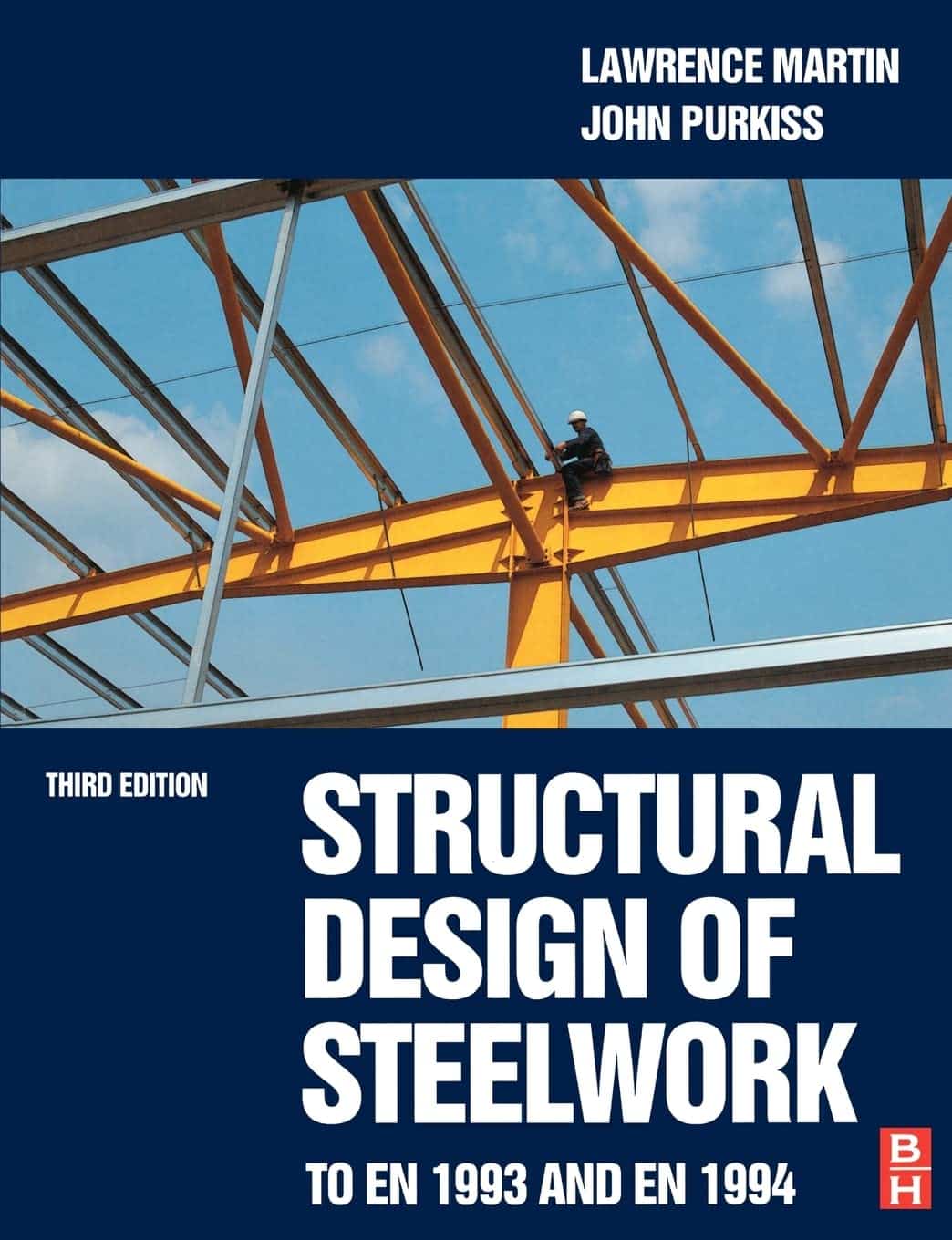 Structural Design of Steelwork to EN 1993 and EN 1994 3rd Edition