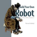 Build Your Own Robot: Using Python, CRICKIT, and Raspberry PI