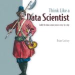 Think Like a Data Scientist