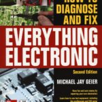 How to Diagnose and Fix Everything Electronic 2nd Edition