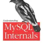 Understanding MySQL Internals