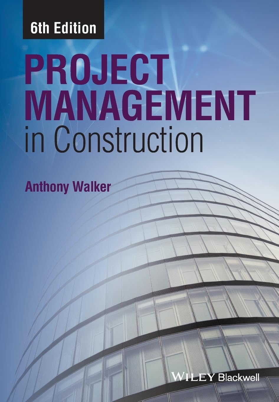 Project Management in Construction 6th Edition